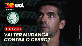 🔴ABEL FERREIRA FARÁ MUDANÇAS PARA PALMEIRAS X CERRO? CARLOS MIGUEL VIROU ESSENCIAL NO TIME?