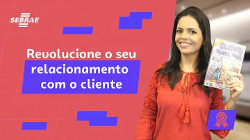 O que pode prejudicar a imagem de uma empresa e seu relacionamento com os clientes?