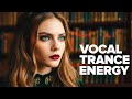 VOCAL TRANCE 2025 BEST Uplifting Female Vocal Trance Mix AI Trance Vault Vol 06 EDM Mix