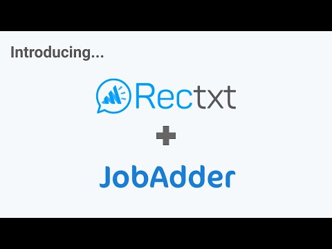 Rectxt & JobAdder ATS Integration: An Overview