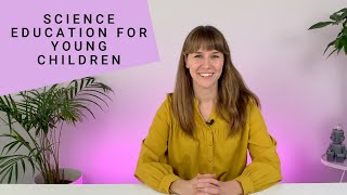Science Education For Young Children