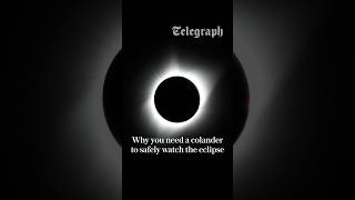 Struggling to find solar eclipse glasses How to safely view the Solar Eclipse without glasses
