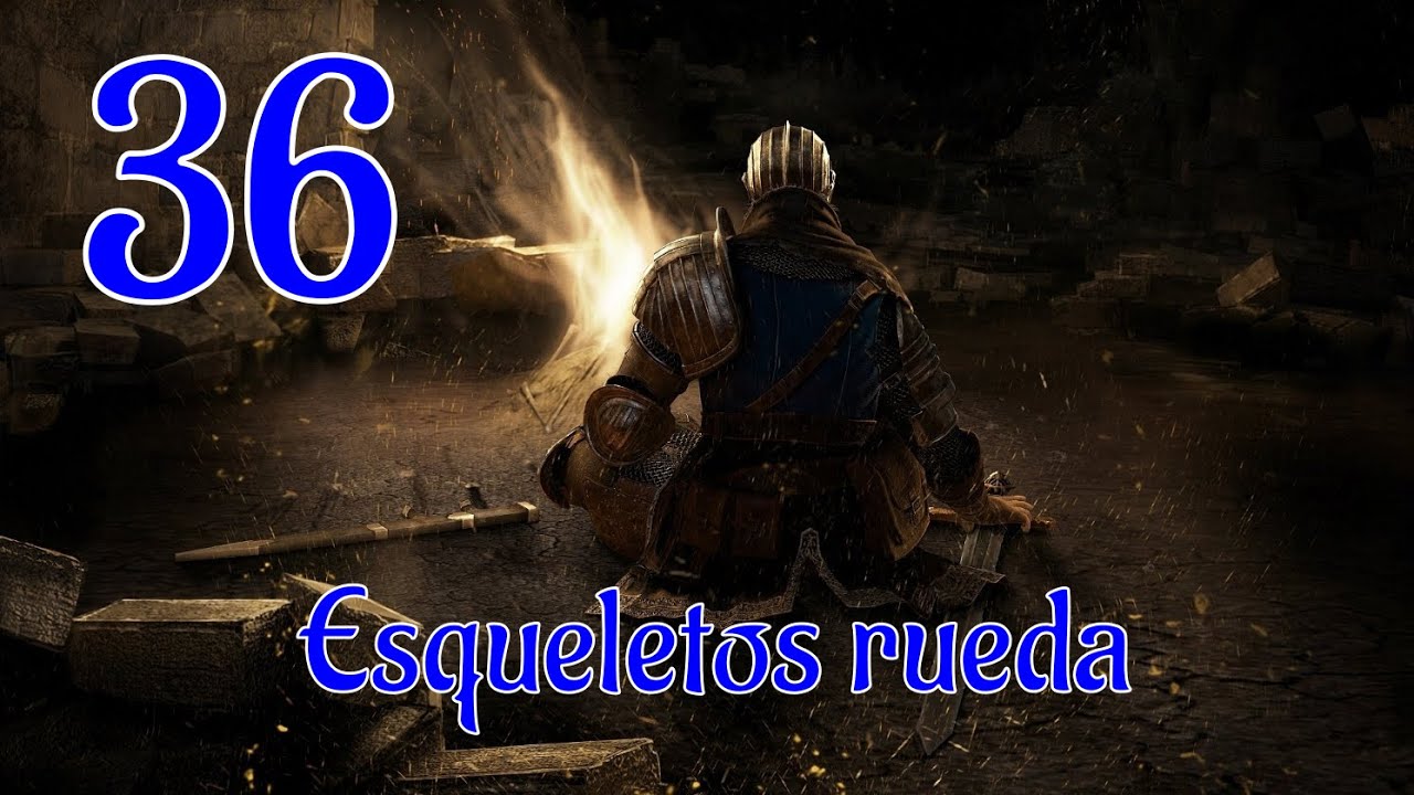 Dark Souls gameplay en silencio 36 Esqueletos rueda