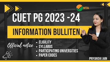 CUET PG 2023 Information Bulletin | All Details | Priyanshi Jain | Sagar University