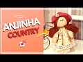 LIVE: BONECA ANJINHA COUNTRY LIA - MOLDE GRÁTIS  | Drica TV