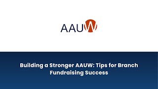 Building a Stronger AAUW: Tips for Branch Fundraising Success