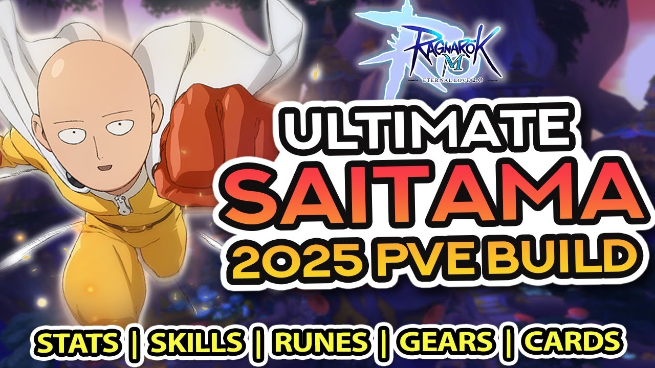 SAITAMA 2025 PVE Build Guide ~ Stats, Skills, Runes, Gears, Cards, and MORE!!