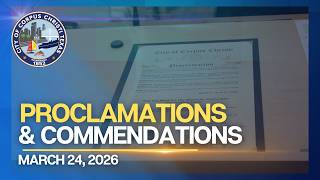 City of Corpus Christi | Proclamations and Commendations March 24, 2026