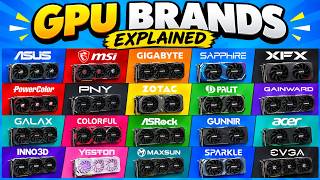 Every GPU Brands Explained for 24 Minutes