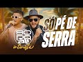 Forr bora ali  medley s p de serra  intimista 