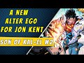 A New Alter Ego | Superman Son Of Kal-El #2