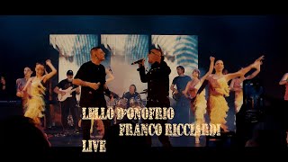 Lello Donofrio Franco Ricciardi Live 2024 By Enzo De Vito