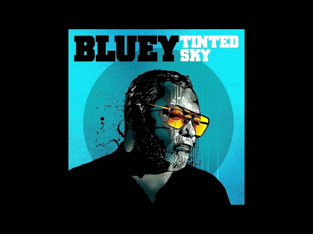 Bluey - Crazy 'Bout You