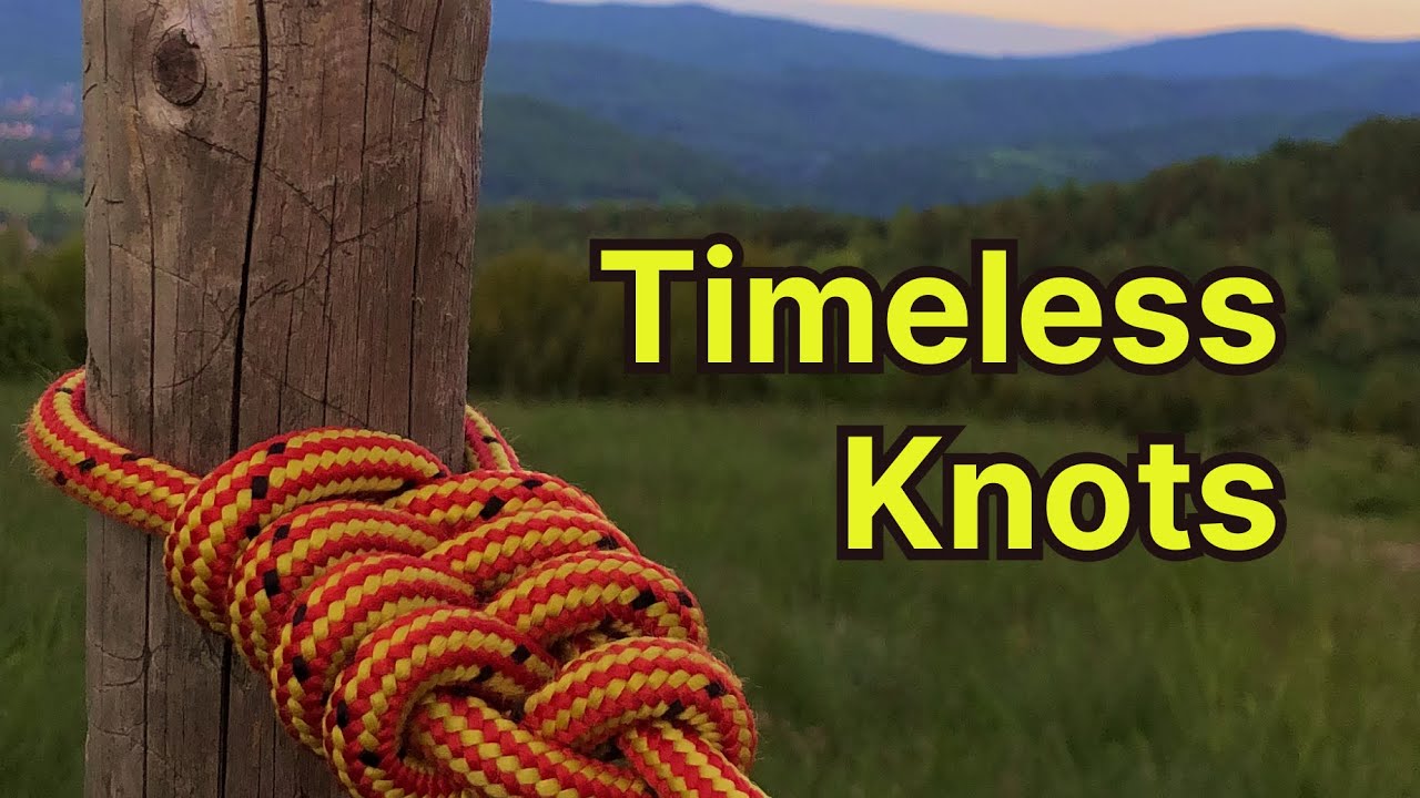 Timeless Knots Everyone Should Know - YouTube