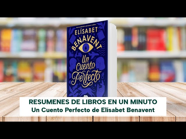 Un cuento perfecto : Benavent, Elisabet: : Libros