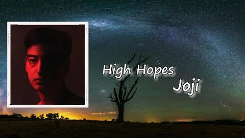 Joji - High Hopes (ft. Omar Apollo) Lyrics