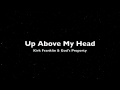 Up Above My Head By Kirk Franklin God S Property 2012 13 mp3