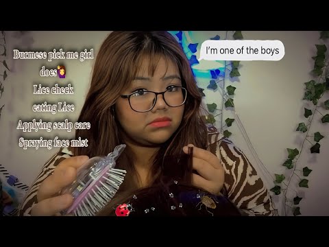 ASMR Burmese pick me girl does lice check & eat🦠🍴face mist spraying on ur face🚿scalp massage💆‍♀️etc.