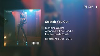 Summer Walker - Stretch You Out ft. A Boogie wit da Hoodie • 432Hz