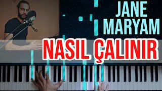 Jane Maryam NASIL ÇALINIR? (Evgeny Grinko Versiyonu) | Kolay Piyano Dersi