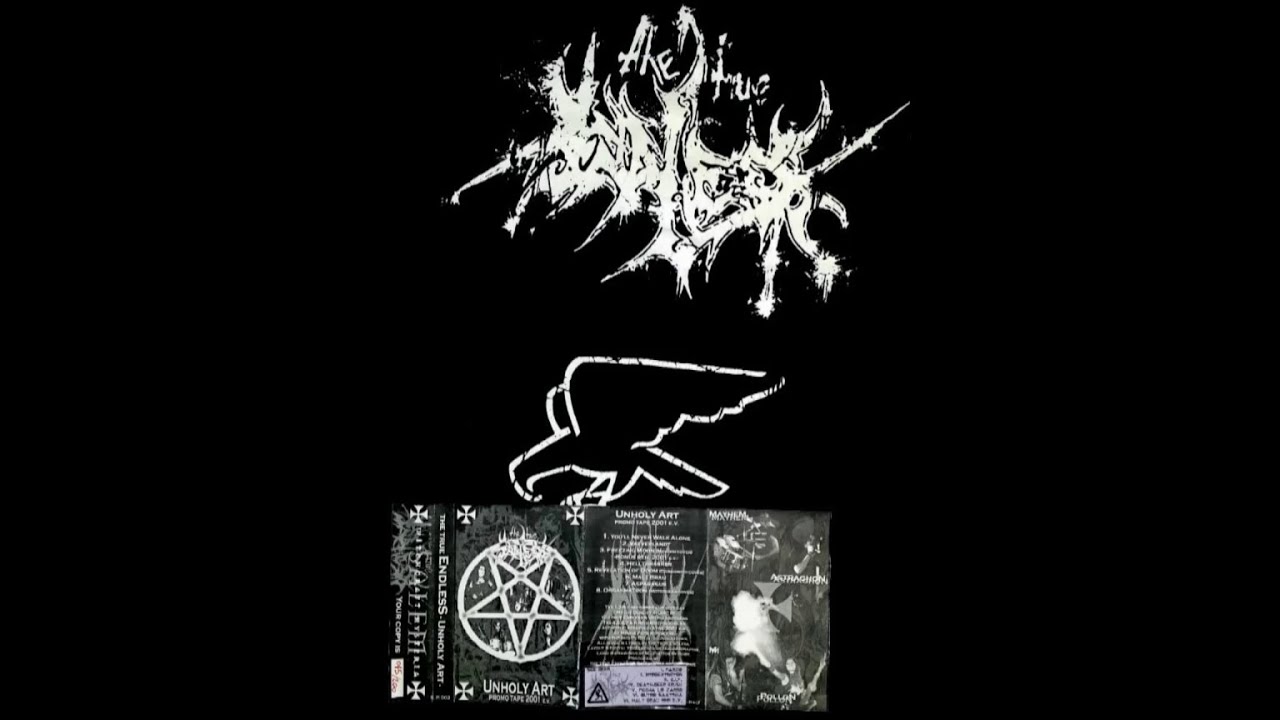 THE TRUE ENDLESS - UNHOLY ART_PROMO TAPE 2001 E.V.