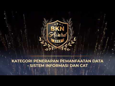 Sesi 3 BKN Award - PenerapanPemanfaatan Data Sistem Informasi dan CAT