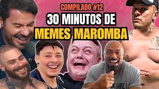 Impossível Não Rir - 30 Minutos De Memes Maromba - Compilado