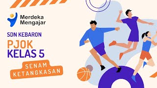 PJOK KELAS 5 || MATERI SENAM KETANGKASAN