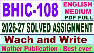 BHIC 108 solved assignment 2026-27 || bhic 108 solved assignment 2027 in English || ignou bhic108