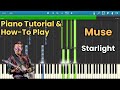 Muse - Starlight Tutorial (How To Play On Piano)