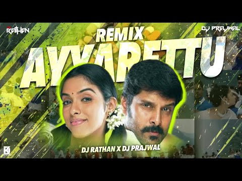 AYYARETTU REMIX | DJ RATHAN X PRAJWAL | SUMANTH VISUALS