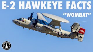 E-2 Hawkeye Facts! | T.R. Matson aka "Wombat" (New Full)