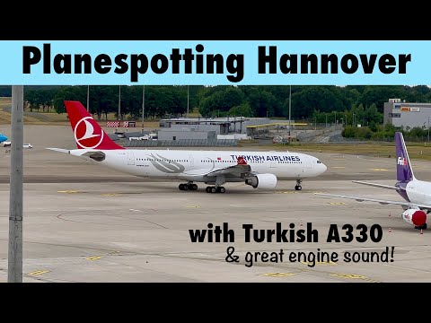 Planespotting Hannover (HAJ) incl. TK A330 | July 2022 | Part 2
