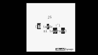 Nicole Zignago - 26 (ni tarde ni temprano) [Cover Audio]