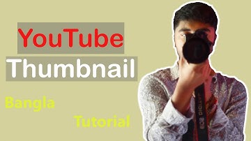 How to Create YouTube Video Thumbnail With Photoshop |  Bangla Tutorial