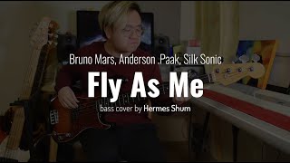 Bruno Mars, Anderson .Paak, Silk Sonic《Fly As Me》bass cover (with TAB!)