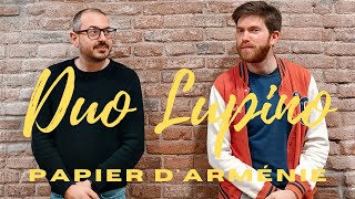 Papier d'Arménie - Víctor Oller - Duo Lupino