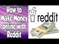 Earn Money Online Reddit