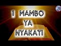 1 MAMBO YA NYAKATI// BIBLIA TAKATIFU// SWAHILI BIBLE