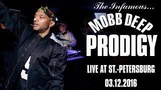 PRODIGY (of MOBB DEEP) - LIVE @ GRIBOEDOV CLUB (ST.PETERSBURG, RUSSIA 03.12.2016)  (Full Concert)