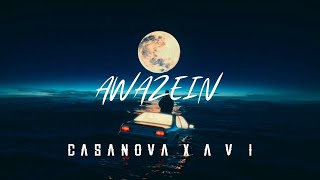 AWAZEIN | AVI X CASANOVA | PORD BY AAJNABI Thumb