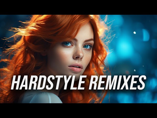 Best Hardstyle Remixes Of Popular Songs 2024 | Hardstyle Music Mix 2024 class=