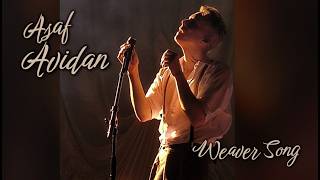 The Song That Was Too Unfurled for the Album — Asaf Avidan