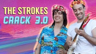 The Strokes Crack 3.0