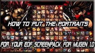 How To Put Your Portraits For Your E.O.F Screenpack For Mugen 1.0 Requested By Rafik Chelouti