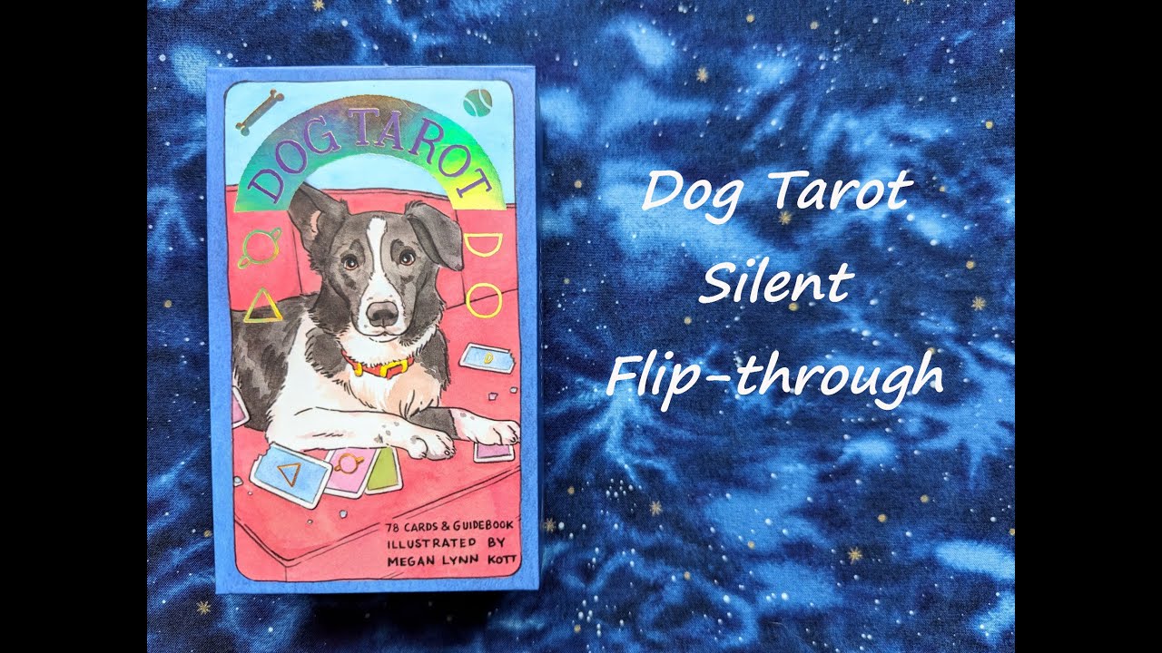 Dog Tarot - Silent Flip-through