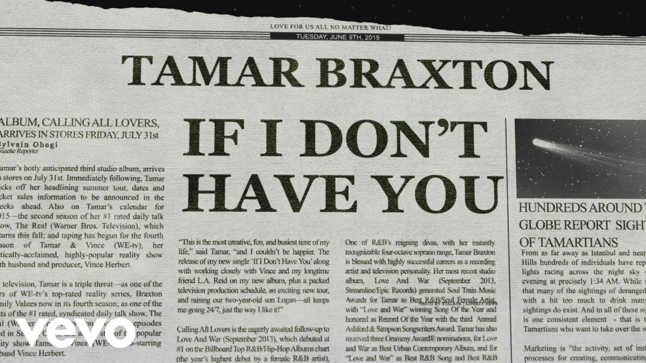 Tamar Braxton - If I Don't Have You (Lyric Video) Tamar Braxton - If I Don't Have You (Lyric Video)