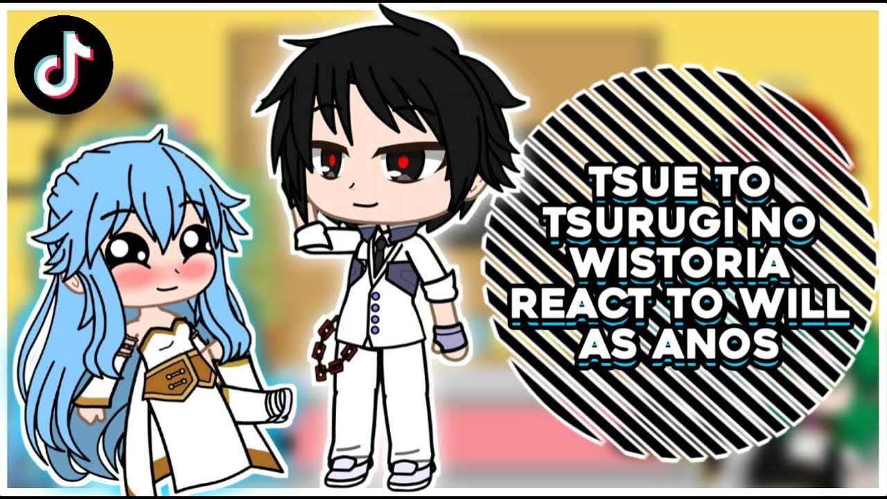 Tsue To Tsurugi No Wistoria React To Will As Anos Voldigoad || GachaReact
