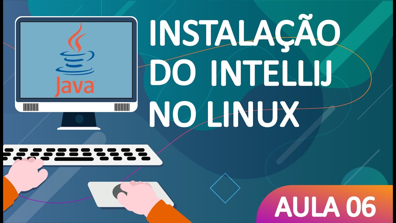COMO INSTALAR O INTELLIJ NO LINUX - Ótima ferramenta para desenvolver ...