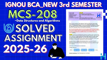 MCS-208 Solved Assignment July 2025 / Jan 2026 || BCA_NEW 3rd Semester Solved Assignment  2025-26